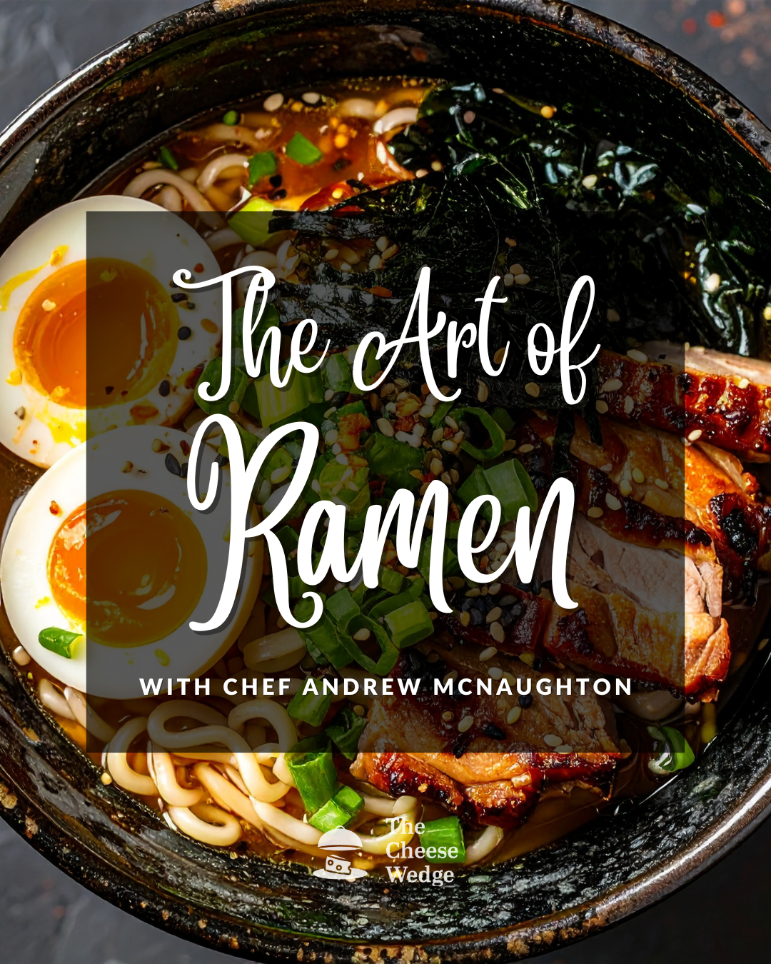 The Art of Ramen