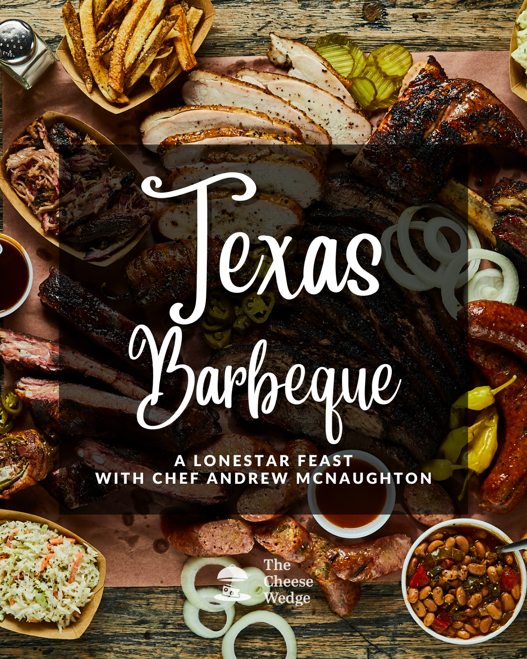 Texas BBQ - A Lonestar Feast